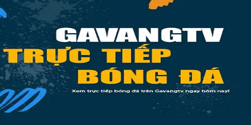 kèo trực tiếp bóng đá hôm nay tại gavangtv